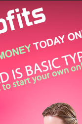 start making money today online be your own boss!