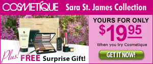 Cosmetique - Sara St. James Collection